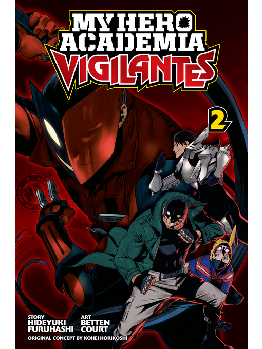 Title details for My Hero Academia: Vigilantes, Volume 2 by Hideyuki Furuhashi - Wait list